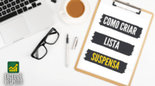 LISTA SUSPENSA: 4 Maneiras de Criar no Excel