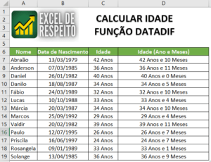 Como calcular idade no Excel em Anos e Meses - Excel de Respeito