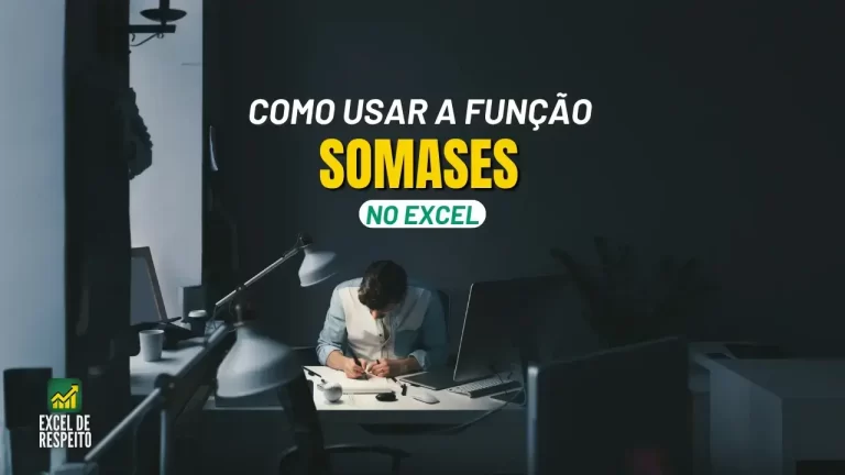 Como usar a função SOMASES no Excel