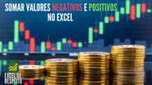 Aprenda a SOMAR apenas valores NEGATIVOS e POSITIVOS no Excel