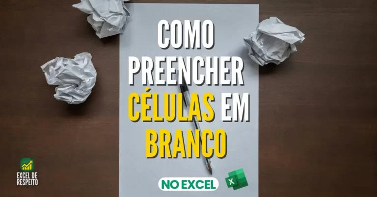 Como preencher células em branco no Excel