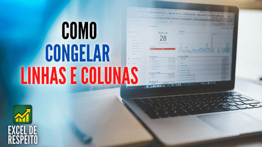 Como Congelar Linhas e Colunas no Excel – Congelar Painéis