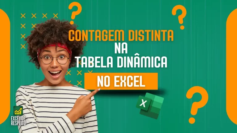 Contagem Distinta na Tabela dinâmica do Excel