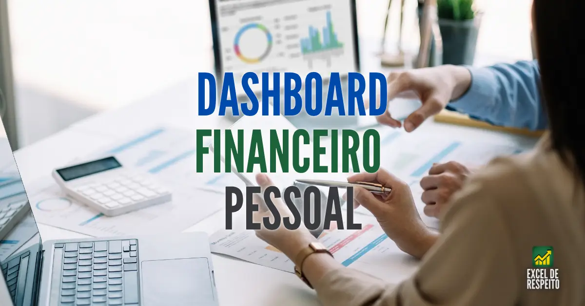Dashboard Financeiro Pessoal no Excel