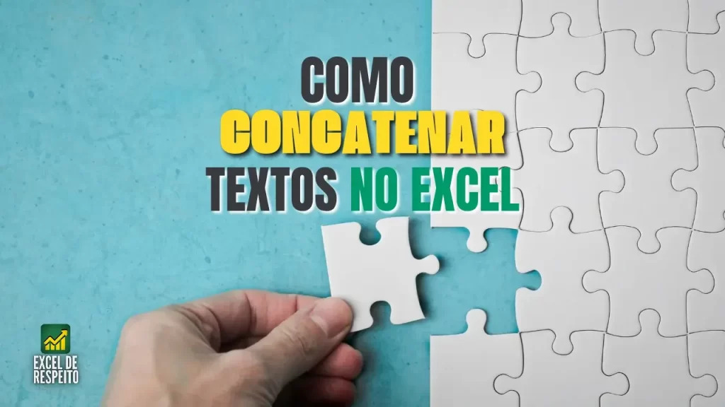 Como Concatenar Textos no Excel