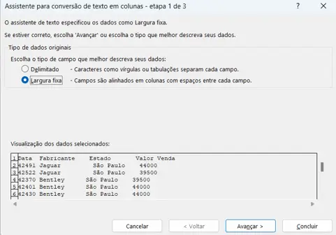 Assistente de Conversão de textos selecionado a opção "Largura Fixa"